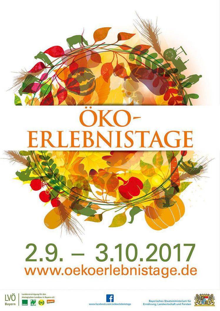 Noch bis zum 03.10.2017 lässt sich bei zahlreichen Veranstaltungen und Mitmachaktionen ein Blick hinter den Öko-Landbau werfen. Bild: © Landesvereinigung für den ökologischen Landbau in Bayern e.V.