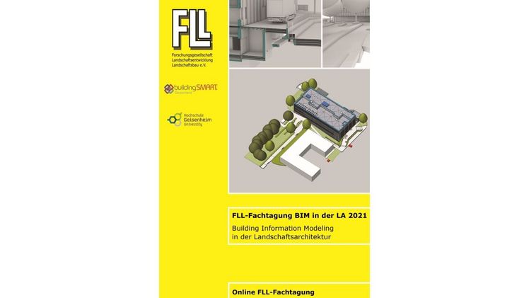 Der Tagungsband zur 2021 stattgefundenen FLL-Fachtagung ‚Building Information Modeling (BIM) in der Landschaftsarchitektur‘ bietet eine Zusammenfassung aller Vorträge. Bild: FLL.