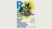 Die Reuse & Logistics Leadership Days 2026 in Berlin. Bild: RLLD2026.