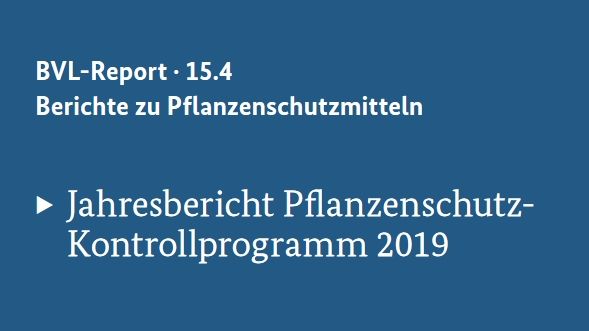 Jahresbericht 2019 des Pflanzenschutz-Kontrollprogramms. 