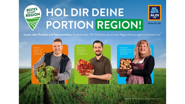 „Hol dir deine Portion Region.“ Bild: ©ALDI SÜD.