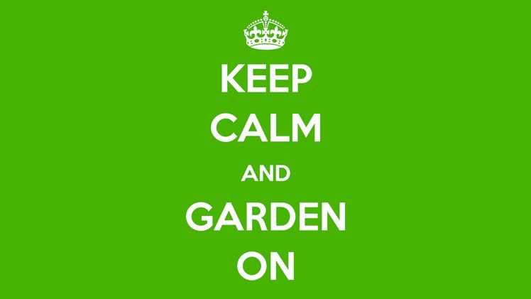 Unter dem Motto "Keep calm and garden on" sind Verbraucher dazu angehalten ihre (Frei)Zeit im Garten zu verbringen. Grafik: GABOT.