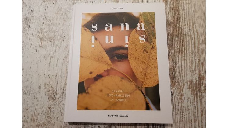 Sana Sini - Sensual Merchandising im Handel ist das neue Buch von Antje Verstl. Bild: GABOT.