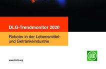 Der vollständige DLG-Trendmonitor: Roboter in der Lebensmittel- und Getränkeindustrie 2020 steht kostenfrei als Download zur Verfügung. Bild: DLG. 