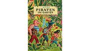 Atak: Piraten im Garten.