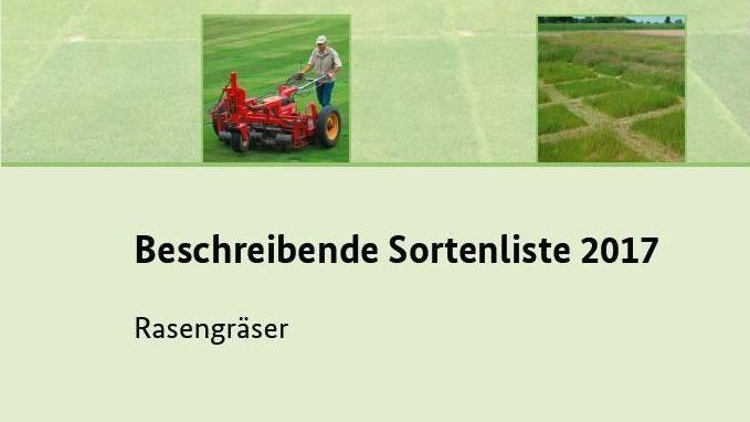 Rasengräser: Beschreibende Sorteliste 2017.