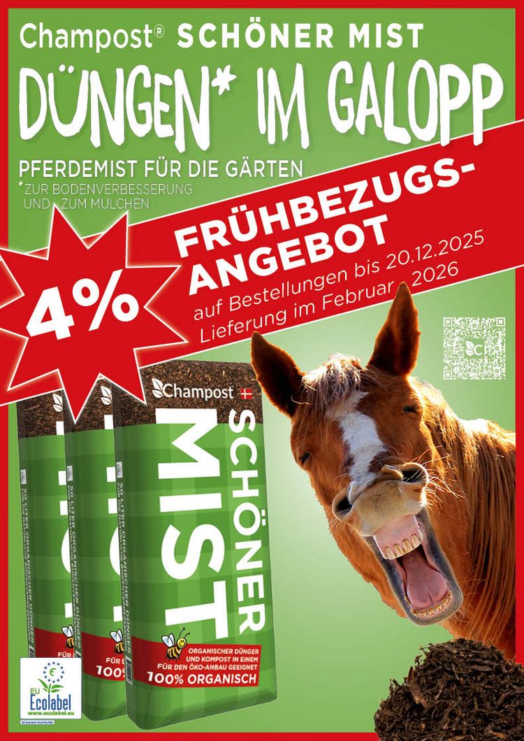 Schöner Mist für die neue Gartensaison – jetzt 4% Frühbezugsrabatt. Bild: Champost® Schöner Mist.