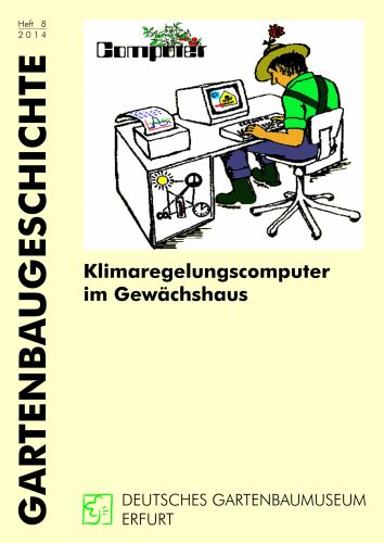 Die neue Broschüre "Klimaregelungscomputer im Gewächshaus" des Deutschen
