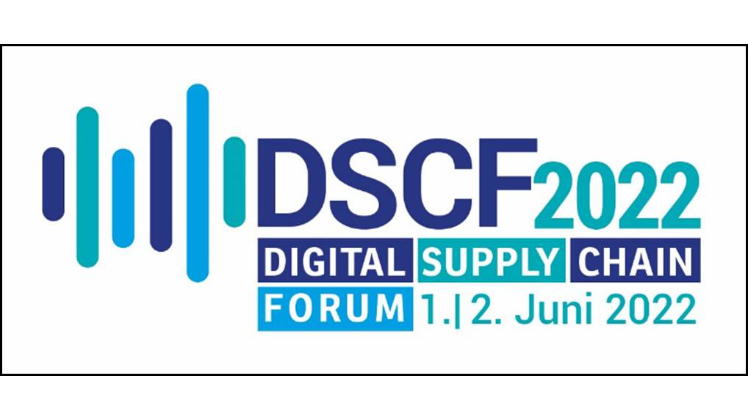 Digital Supply Chain Forum am 1. und 2. Juni 2022.